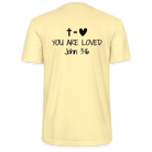 You are loved Unisex T-Shirt - cream