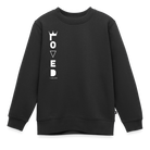 Loved Kids’ Premium Sweatshirt - black
