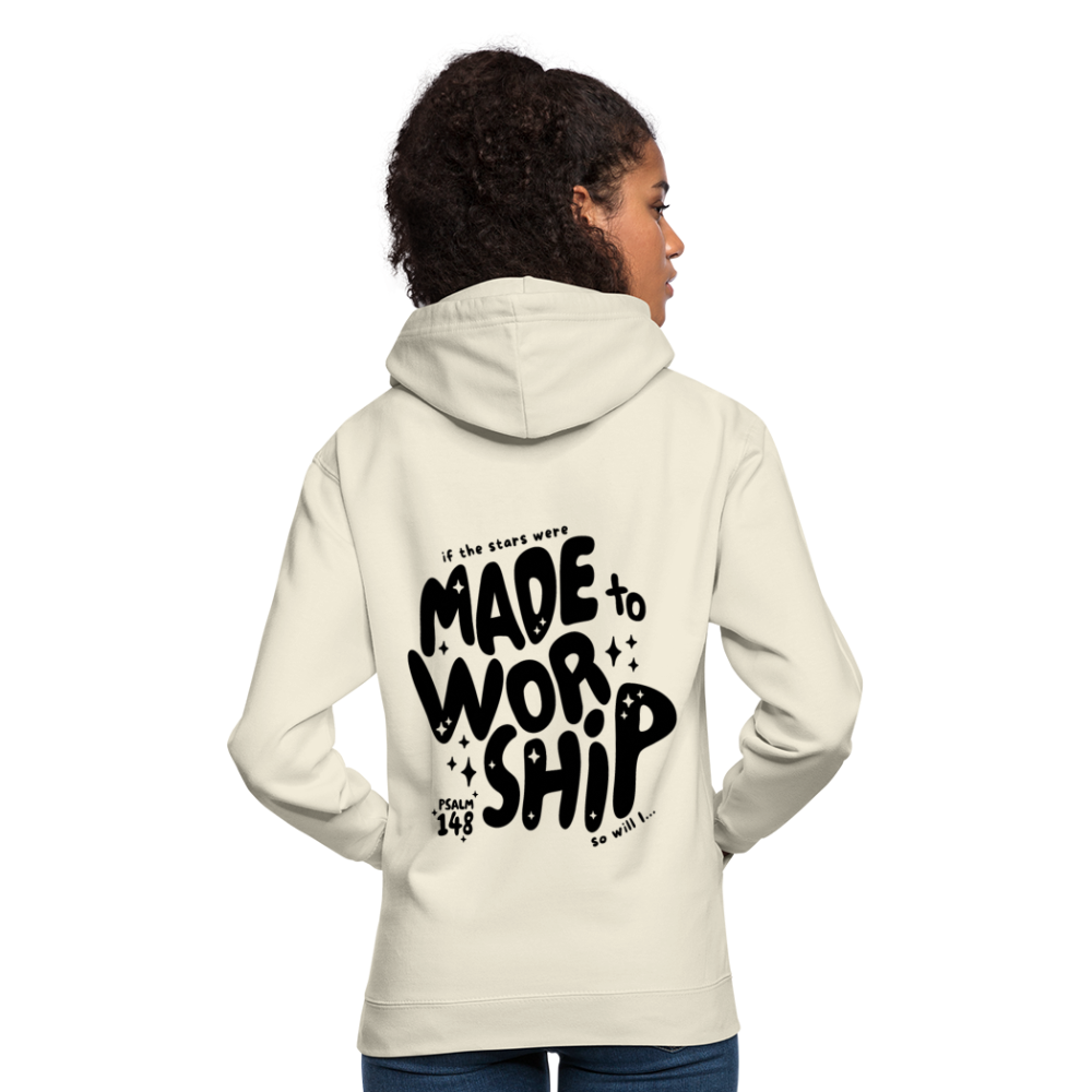 Made to Worship Unisex Hoodie - vanilla