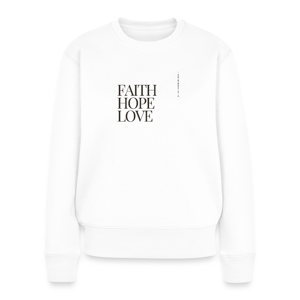 Faith hope love Women's Premium Sweatshirt - white