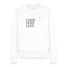 Faith hope love Women's Premium Sweatshirt - white