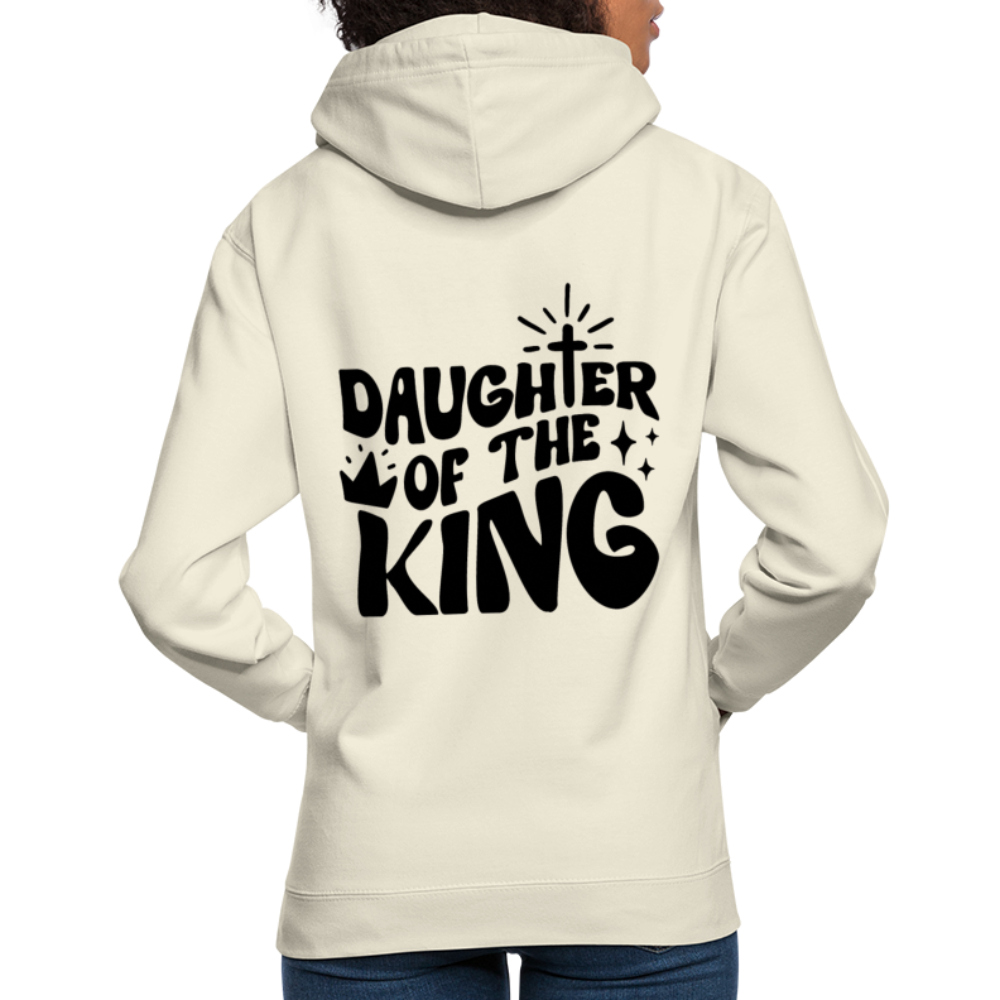 Daughter of the King Unisex Hoodie - vanilla