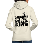 Daughter of the King Unisex Hoodie - vanilla