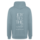 Joy to the world Unisex Hoodie - stonewash blue