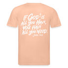 God is enough Unisex Organic T-Shirt - peach