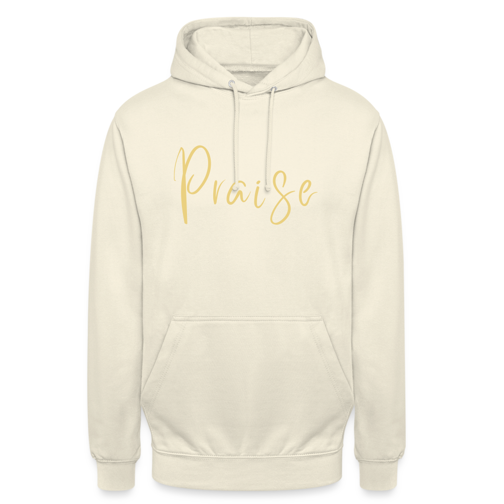 Praise Unisex Hoodie - vanilla