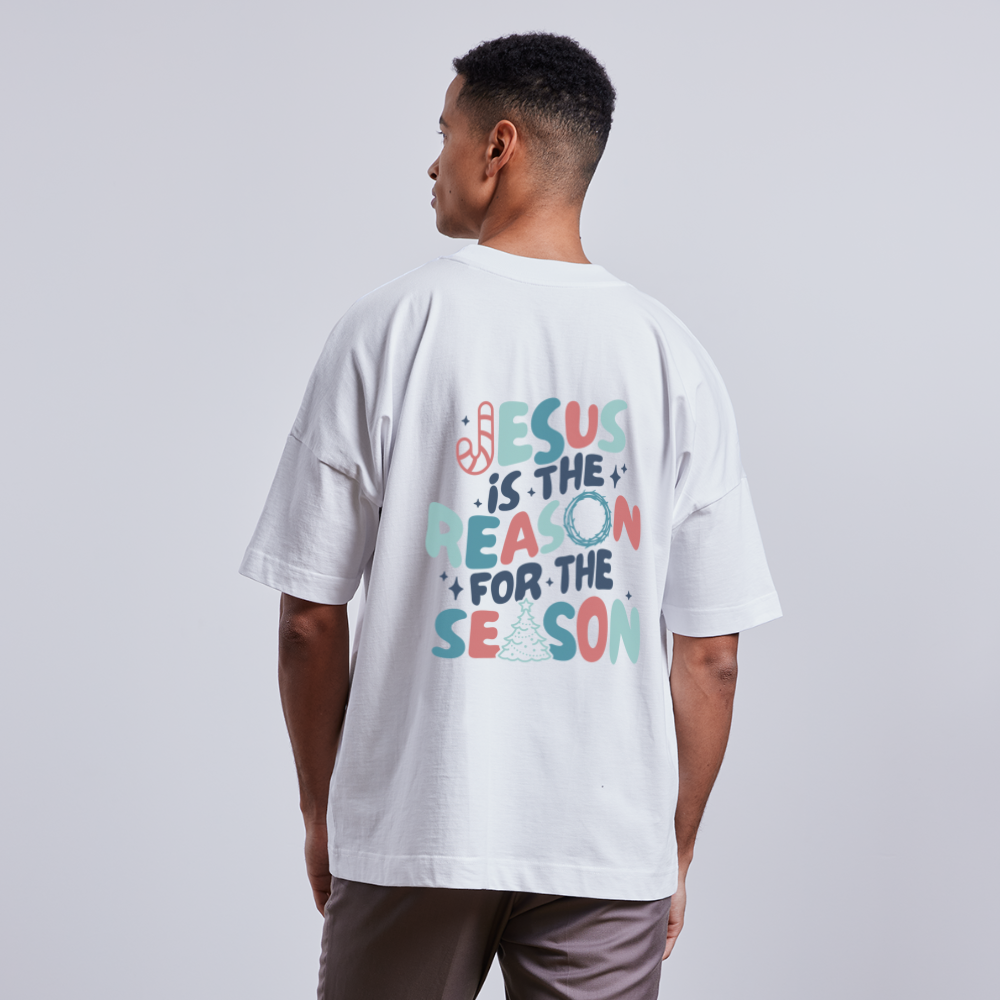 Jesus is the Reason unisex oversize organic T-shirt - white