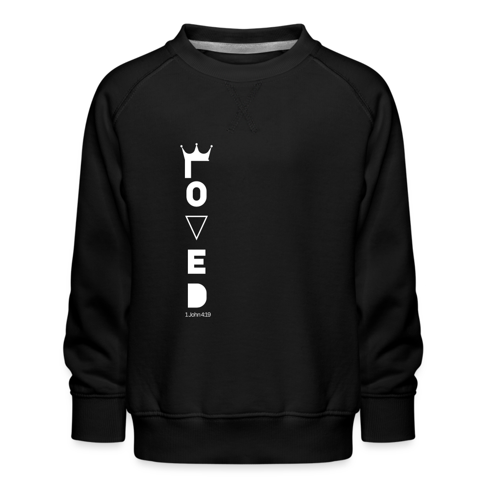 Loved Kids’ Premium Sweatshirt - black