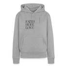 Faith Hope Love Women’s Premium Hoodie - heather grey