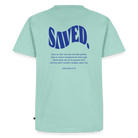 Saved Men’s Premium T-Shirt - mint 