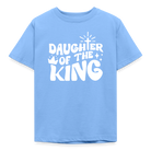 Daughter of the King Kids' T-Shirt - sky blue