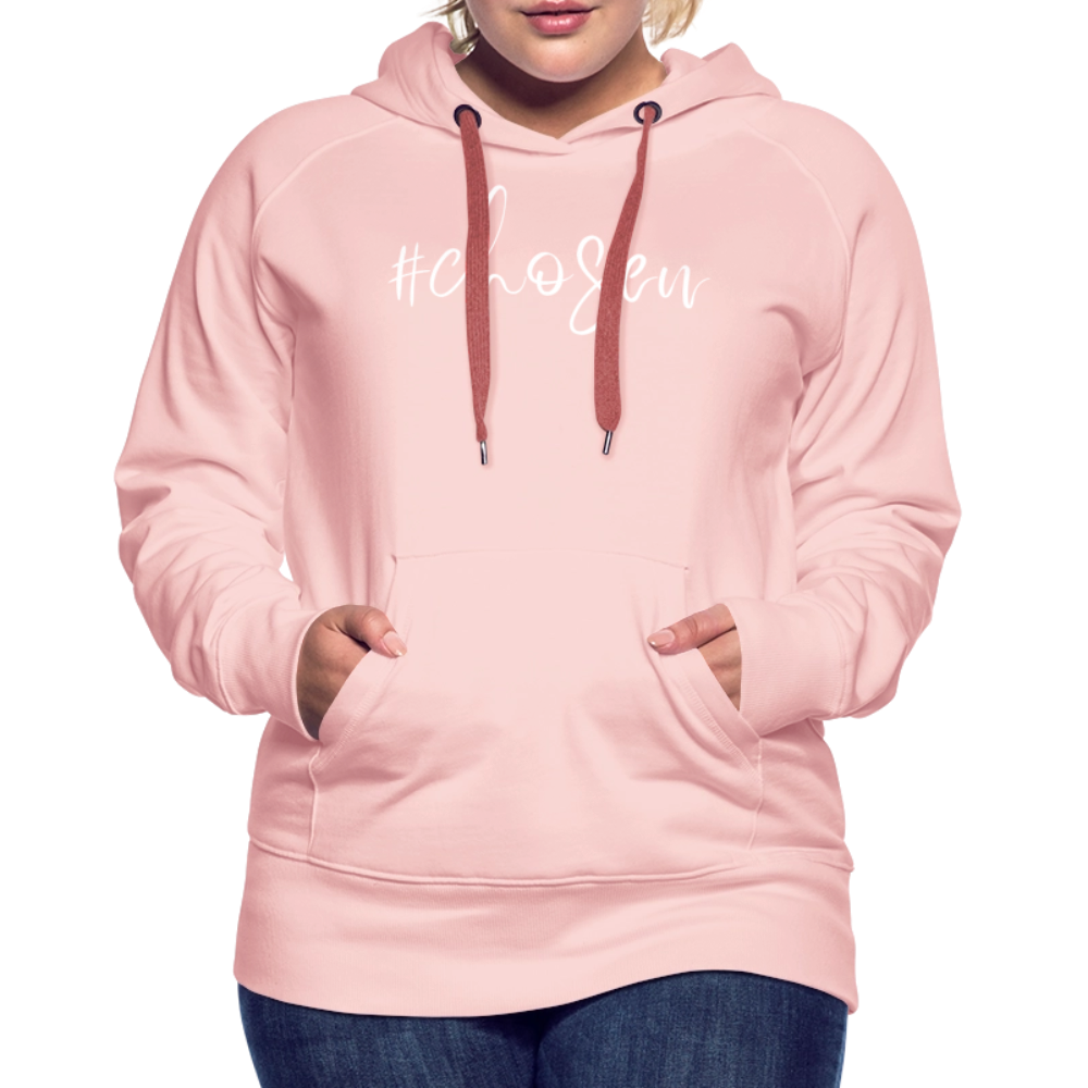 Chosen Women’s Premium Hoodie - crystal pink