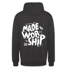 Made to Worship Unisex Hoodie - charcoal grey