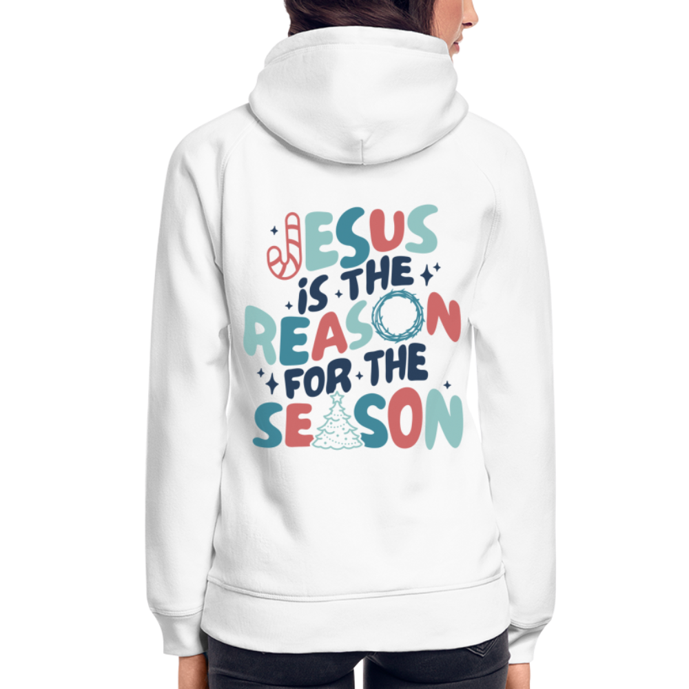 Jesus is the Reason Unisex Organic Hoodie - white