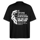 Strong & Courageous Oversize Unisex Organic T-shirt - black