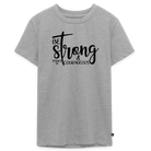 Be strong & courageous Teenager Premium T-Shirt - heather grey