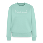 Blessed Women’s Premium Sweatshirt - mint 