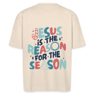 Jesus is the Reason unisex oversize organic T-shirt - natural raw