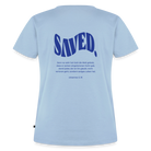 Saved Women’s Premium T-Shirt - light blue