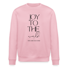 Joy to the world Unisex Organic Sweatshirt - cotton pink