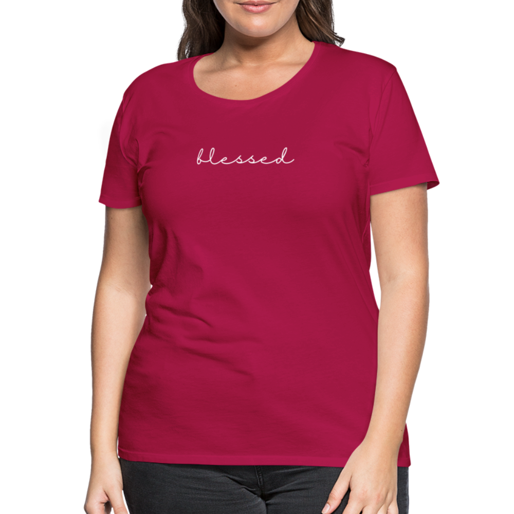 Blessed Women’s Premium T-Shirt - dark pink