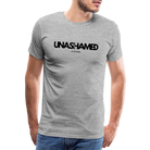 Unashamed Men’s Premium T-Shirt - heather grey