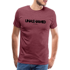 Unashamed Men’s Premium T-Shirt - heather burgundy