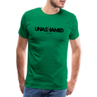 Unashamed Men’s Premium T-Shirt - kelly green