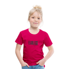 Fearless Kids' Premium T-Shirt - dark pink