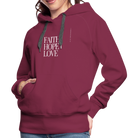 Faith Hope Love Women’s Premium Hoodie - bordeaux