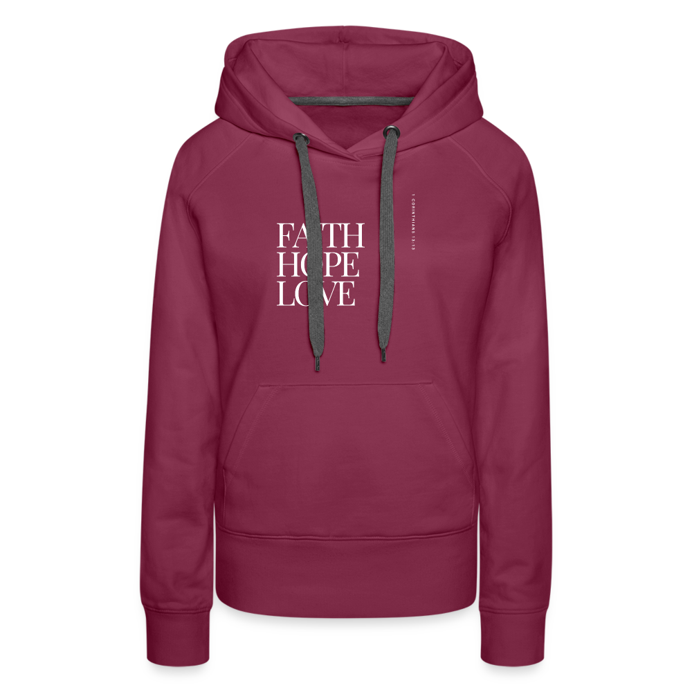 Faith Hope Love Women’s Premium Hoodie - bordeaux