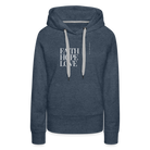 Faith Hope Love Women’s Premium Hoodie - heather denim