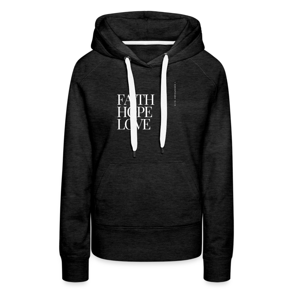 Faith Hope Love Women’s Premium Hoodie - charcoal grey