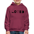 Loved Kids' Premium Hoodie (front print) - bordeaux