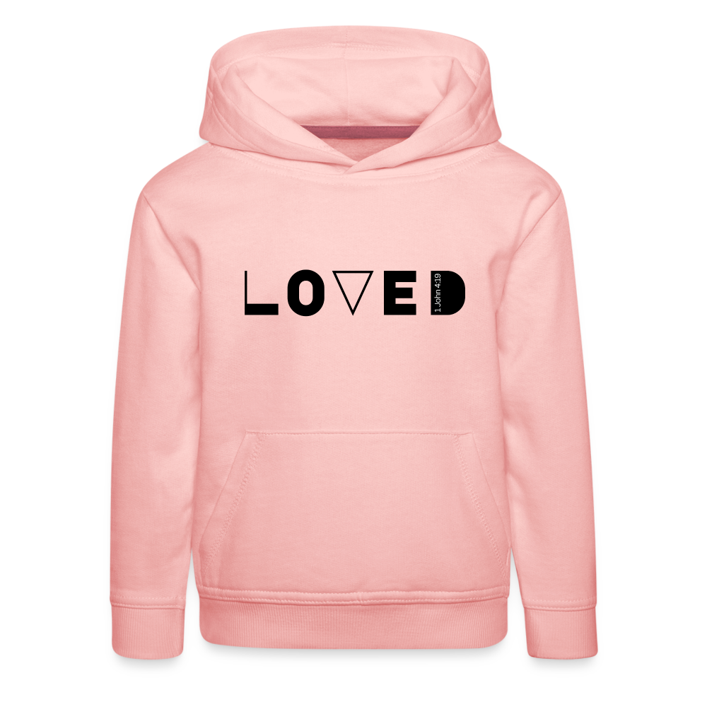 Loved Kids' Premium Hoodie (front print) - crystal pink