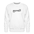 Blessed Men’s Premium Sweatshirt - white