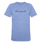 Blessed unisex Tri-Blend T-Shirt - heather blue