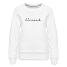 Blessed Women’s Premium Sweatshirt - white