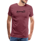 Blessed Men’s Premium T-Shirt - heather burgundy