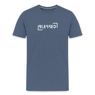 Blessed Men’s Premium T-Shirt - heather blue