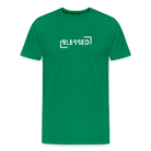 Blessed Men’s Premium T-Shirt - kelly green