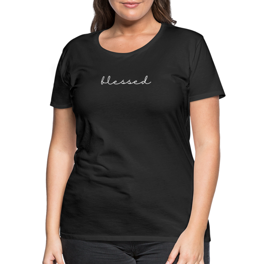 Blessed Women’s Premium T-Shirt - black