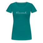 Blessed Women’s Premium T-Shirt - diva blue