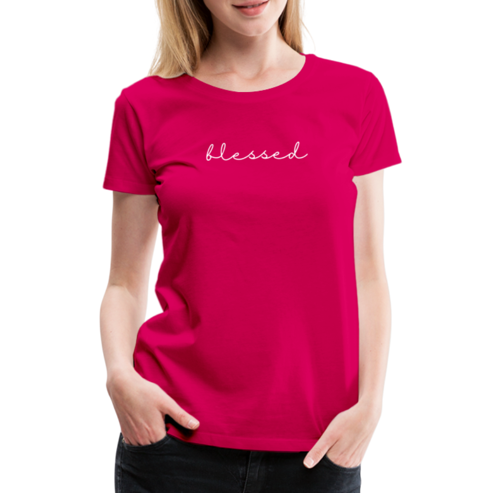 Blessed Women’s Premium T-Shirt - dark pink