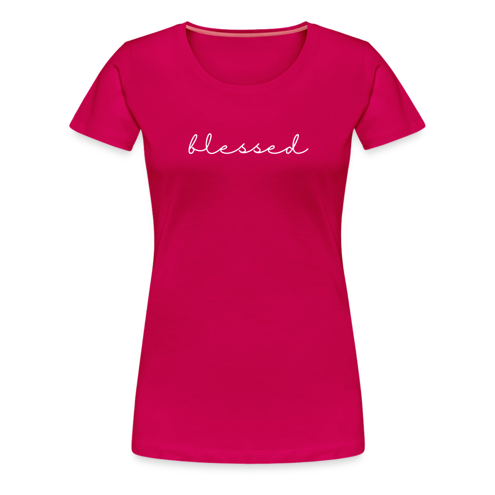 Blessed Women’s Premium T-Shirt - dark pink