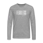 Fearless Men's Premium Longsleeve Shirt - heather grey