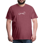 Saved by grace Men’s Premium T-Shirt - heather burgundy