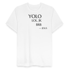 YOLO Relaxed Fit Unisex Organic T-Shirt - white