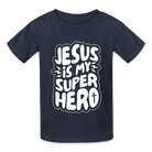 Jesus is my Superhero Kids T-Shirt - navy