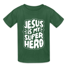 Jesus is my Superhero Kids T-Shirt - bottle green